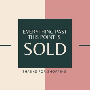 ALL ITEMS SOLD BEYOND THIS POINT